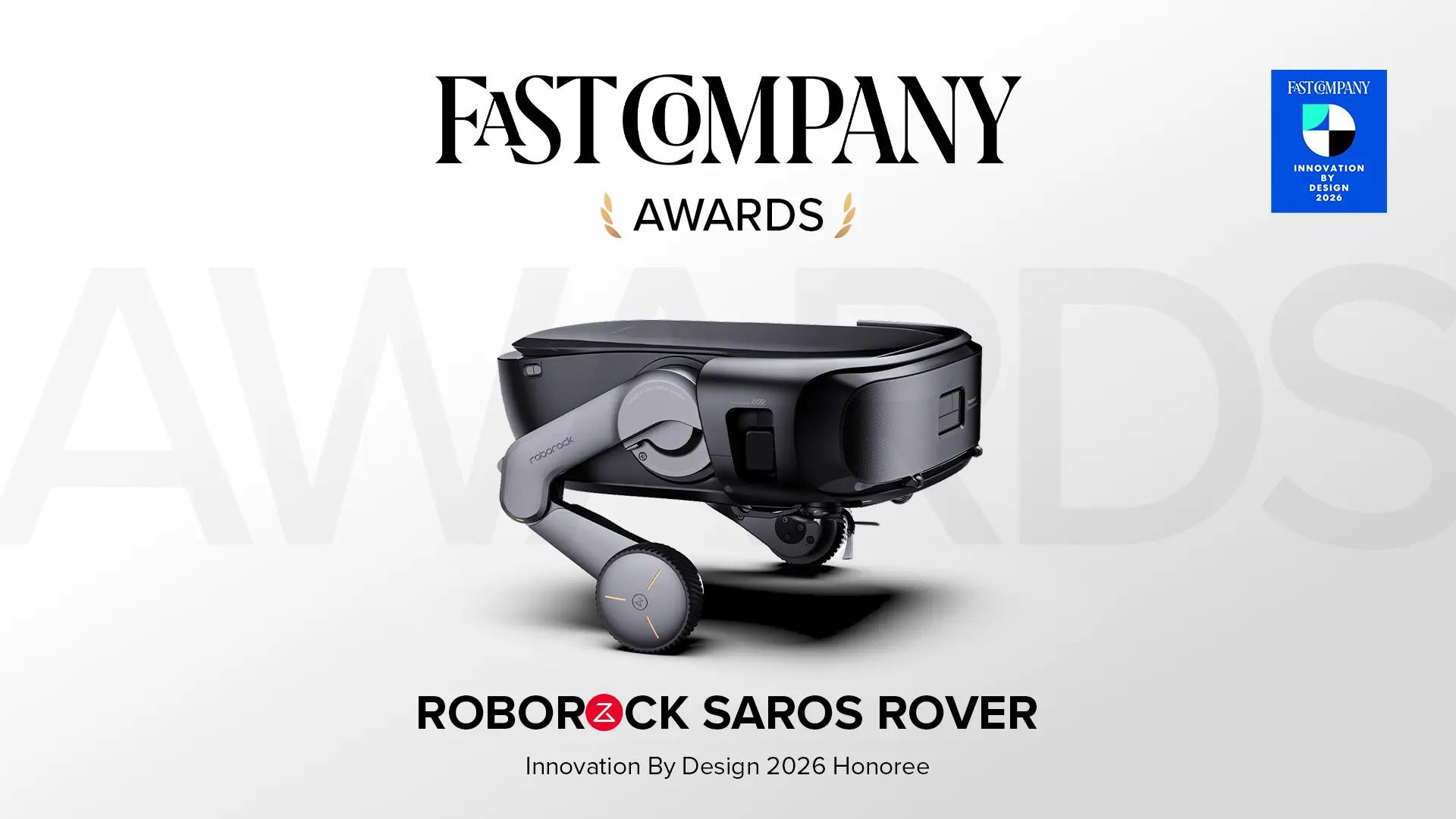 Roborock Saros Rover receives Fast Company 2026 Innovation by Design Honoree Recognition